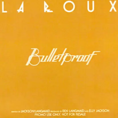 Bulletproof – La Roux
